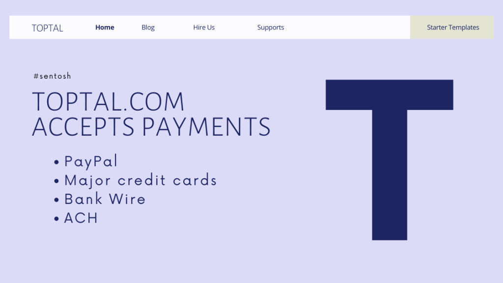 Toptal.com accepts payments through