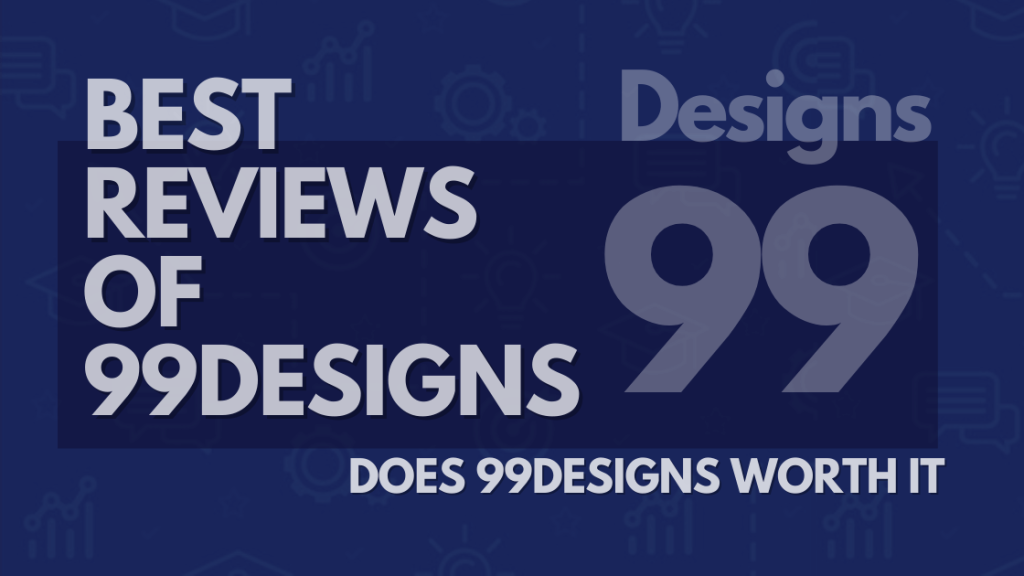 the best full reviews of 99designs
