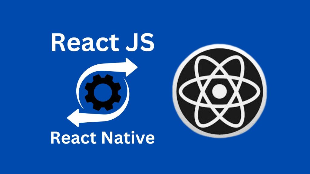 react js and react native which is best