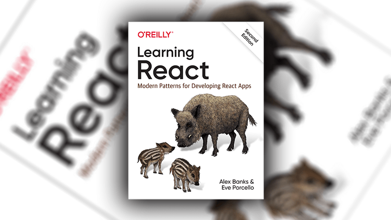 Learning React by Alex Banks
