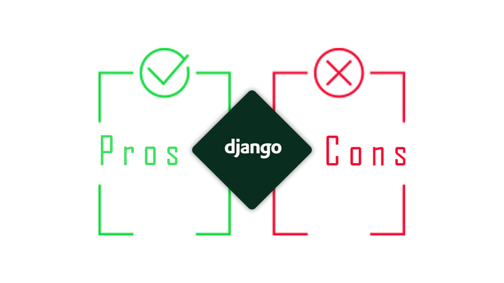 django pros and cons