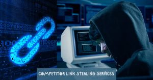 Competitor Link Stealing Services